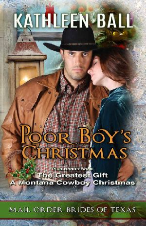 [Mail Order Brides of Texas 05] • Poor Boy's Christmas With Bonus Book